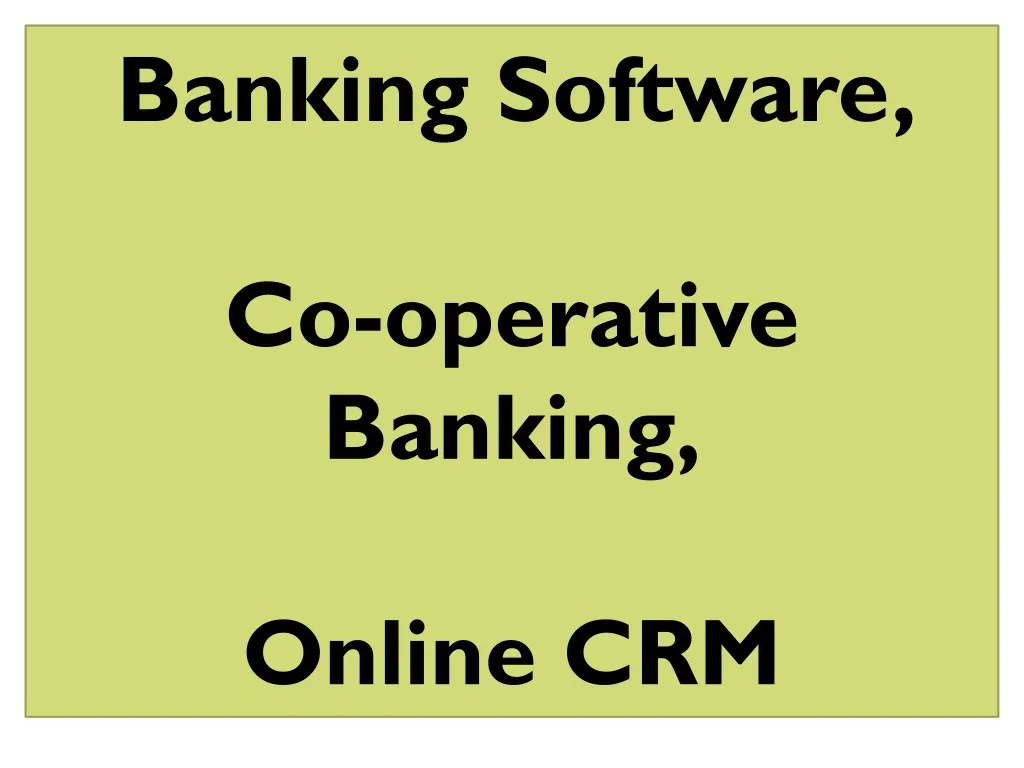 banking software co operative banking online crm