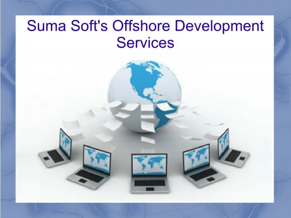 Offshore Development Services- Suma Soft
