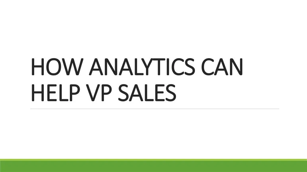 how analytics can help vp sales