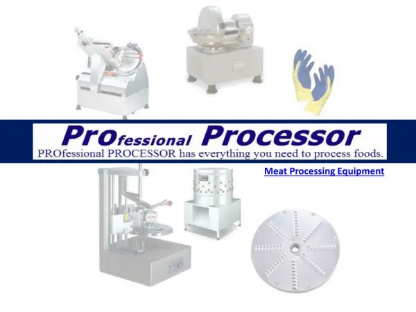 ProProcessor: Meat Processing Equipment