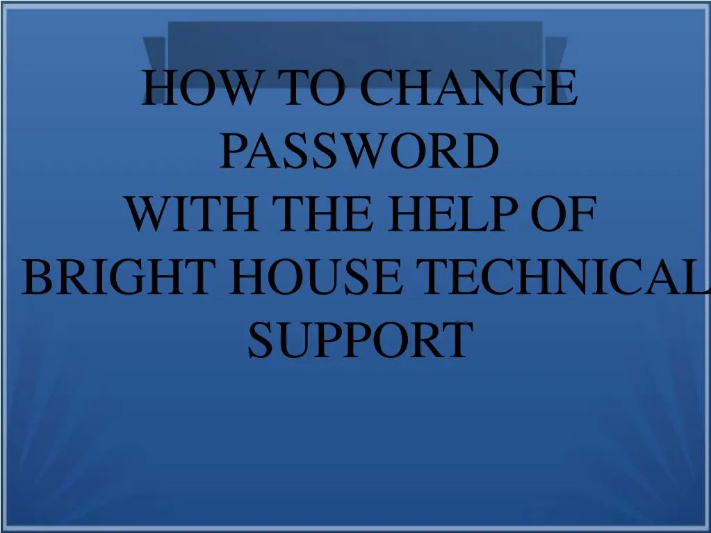 how to change password with the help of bright