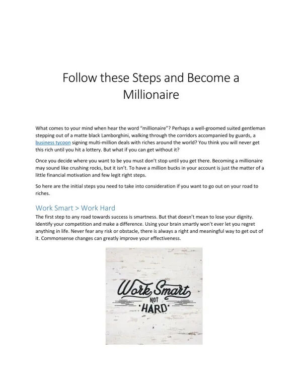 Follow these Steps and Become a Millionaire