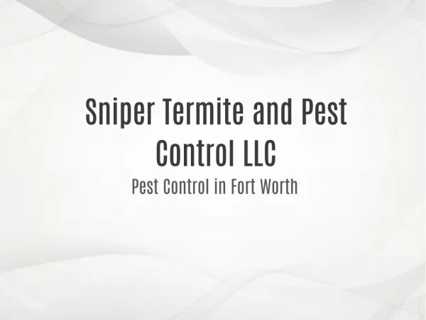 Sniper Termite and Pest Control