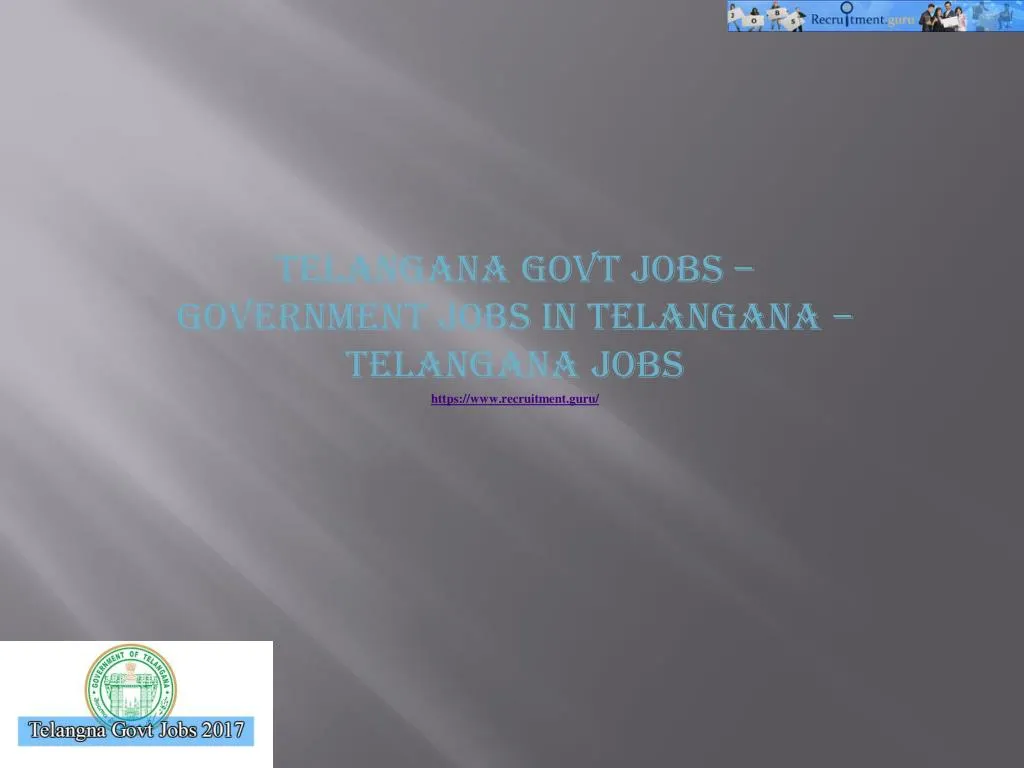 telangana govt jobs government jobs in telangana telangana jobs https www recruitment guru
