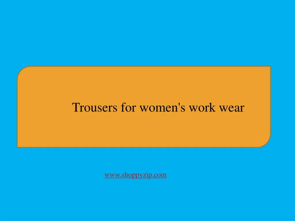 trousers for women s work wear
