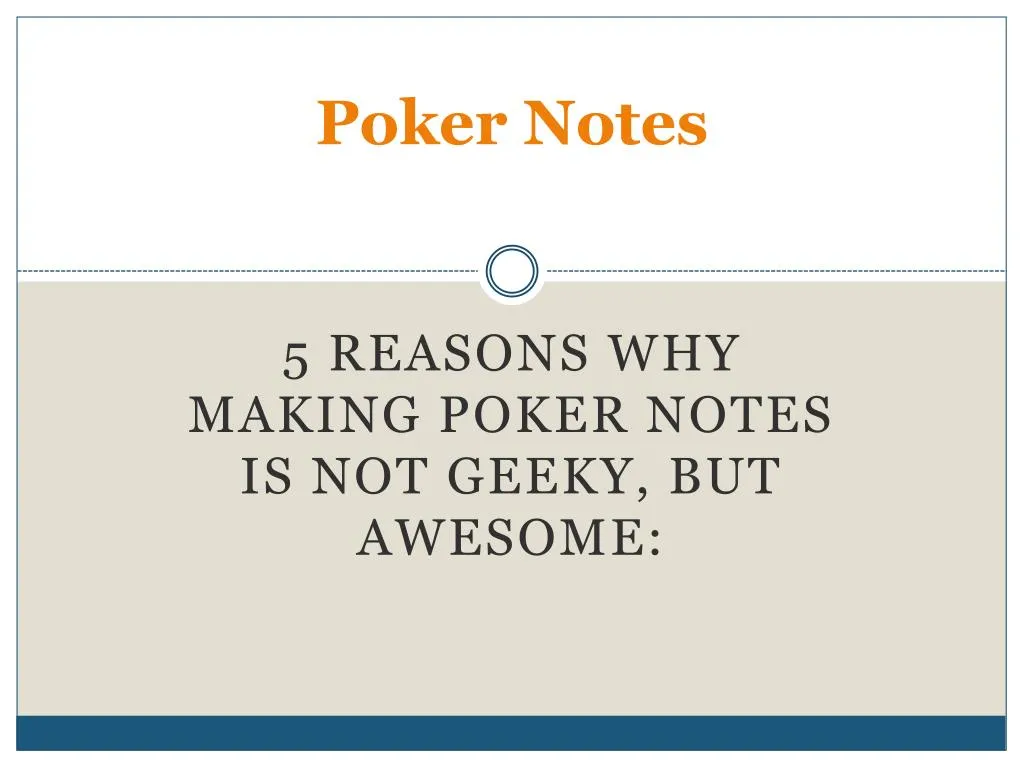 poker notes