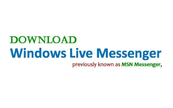 Easy to Download & Install Windows Live Messenger | GofileHub.com
