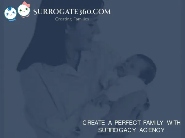 Surrogate360 | Surrogacy Agency for Intended Parents in USA