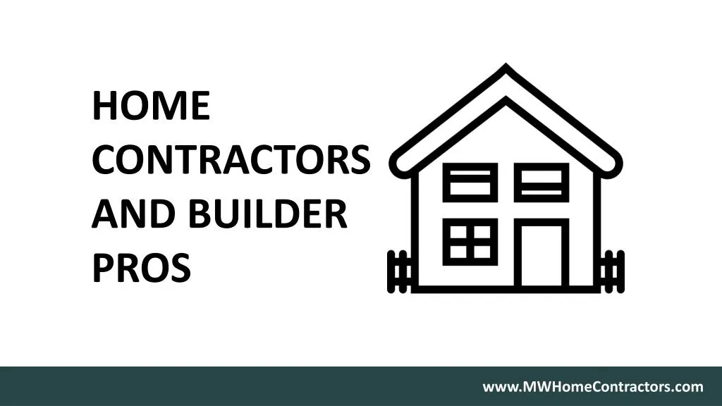 home contractors and builder pros