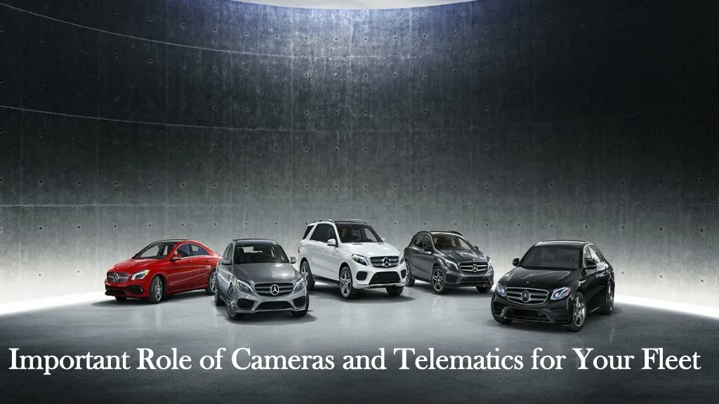 important role of cameras and telematics for your