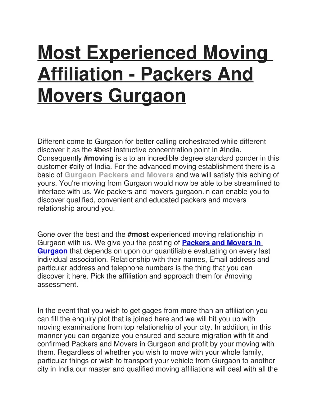 most experienced moving affiliation packers