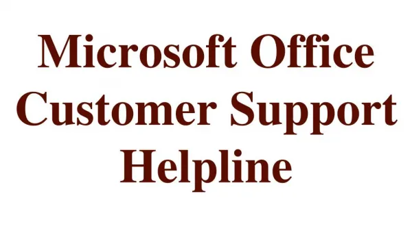 Microsoft Office Customer Support Helpline