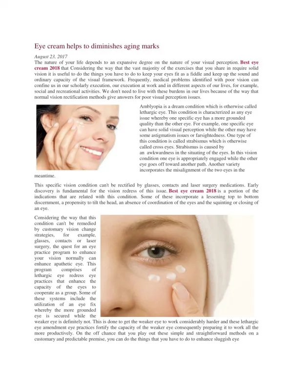 Eye cream helps to diminishes aging marks