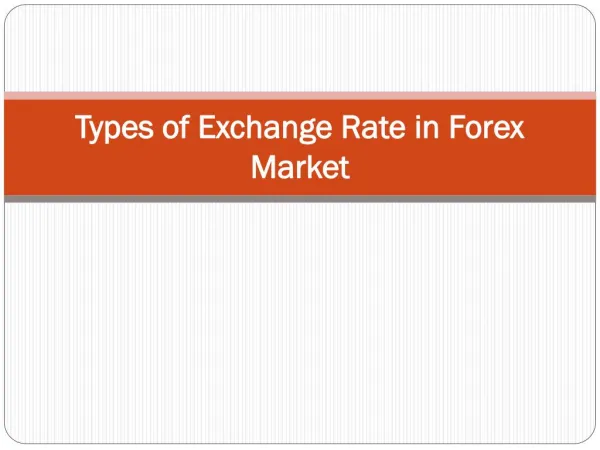 Types of Exchange Rate in Forex Market