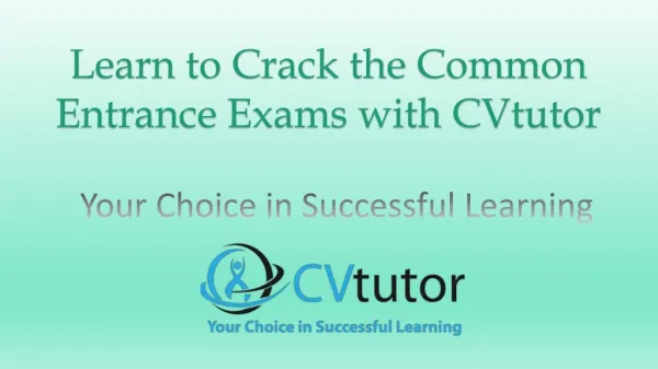 Learn to Crack the Common Entrance Exams with CVtutor