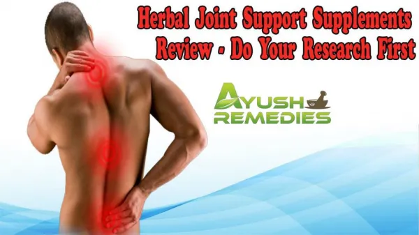 Herbal Joint Support Supplements Review - Do Your Research First