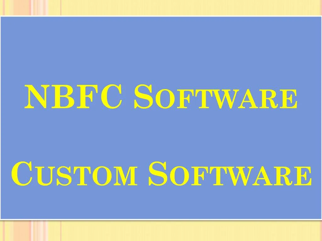 nbfc software custom software