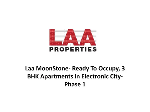 Laa MoonStone- 3 BHK flats in Electronic City Phase1 Bangalore