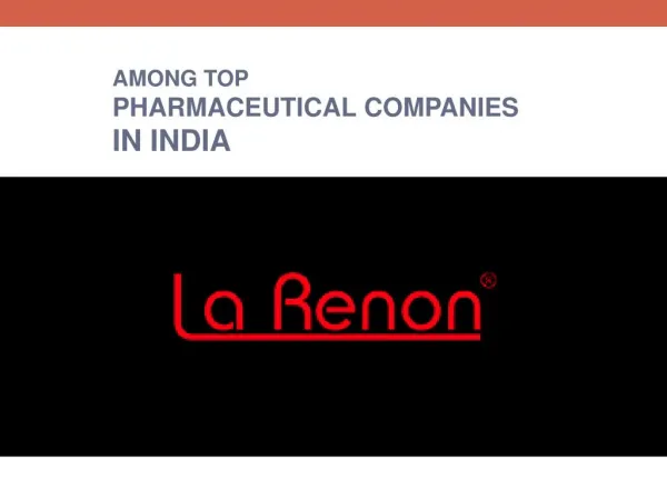 La Renon among top pharmaceutical companies in India