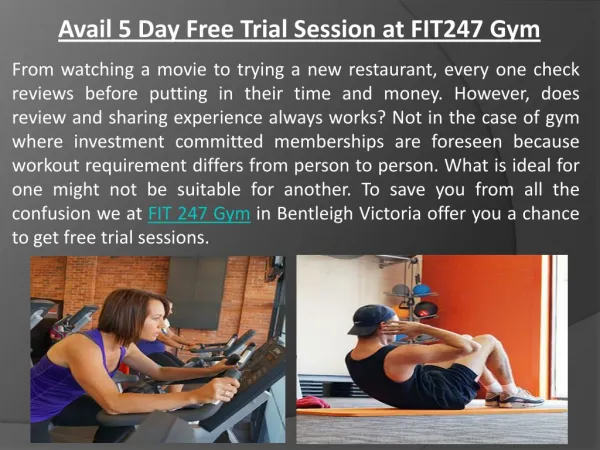Avail 5 Day Free Trial Session at FIT247 Gym