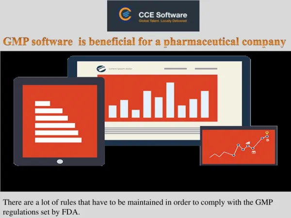 GMP software is beneficial for a pharmaceutical company
