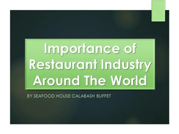 Importance of Restaurant Industry Around The World