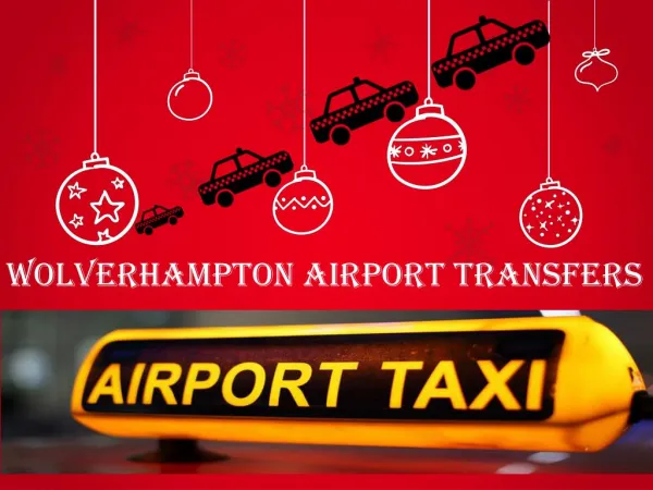 Wolverhampton to Manchester Airport Taxi Services