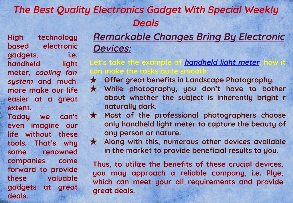 the best quality electronics gadget with special
