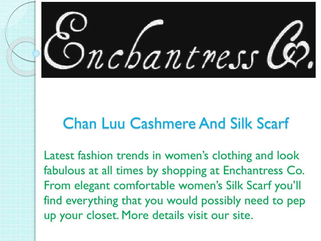 chan luu cashmere and silk scarf