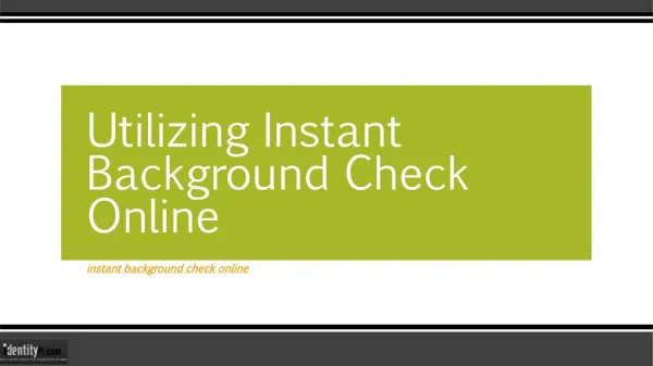 Utilizing Instant Background Check Online
