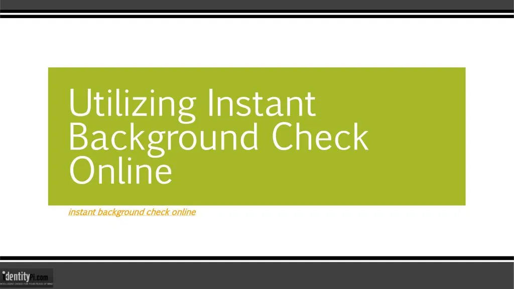 utilizing instant background check online