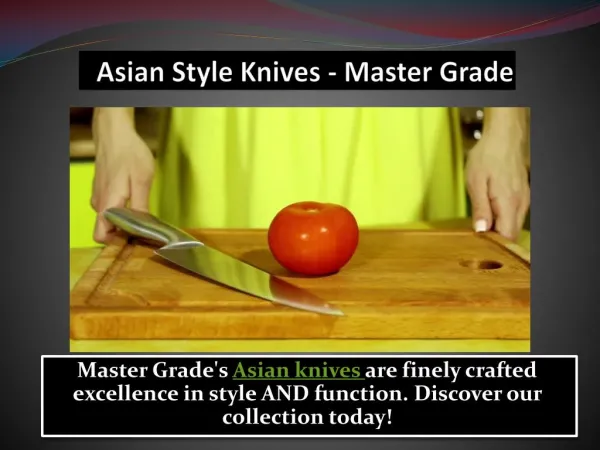 Asian Style Knives - Master Grade