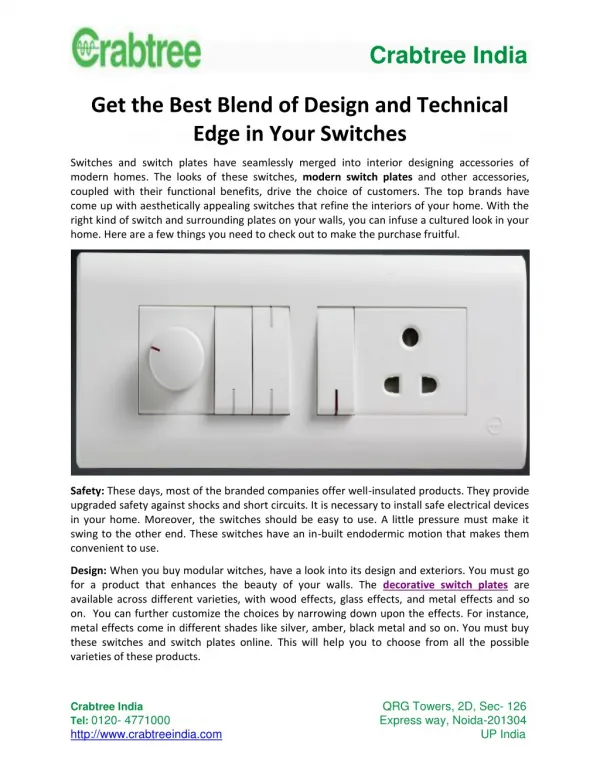 Get the Best Blend of Design and Technical Edge in Your Switches