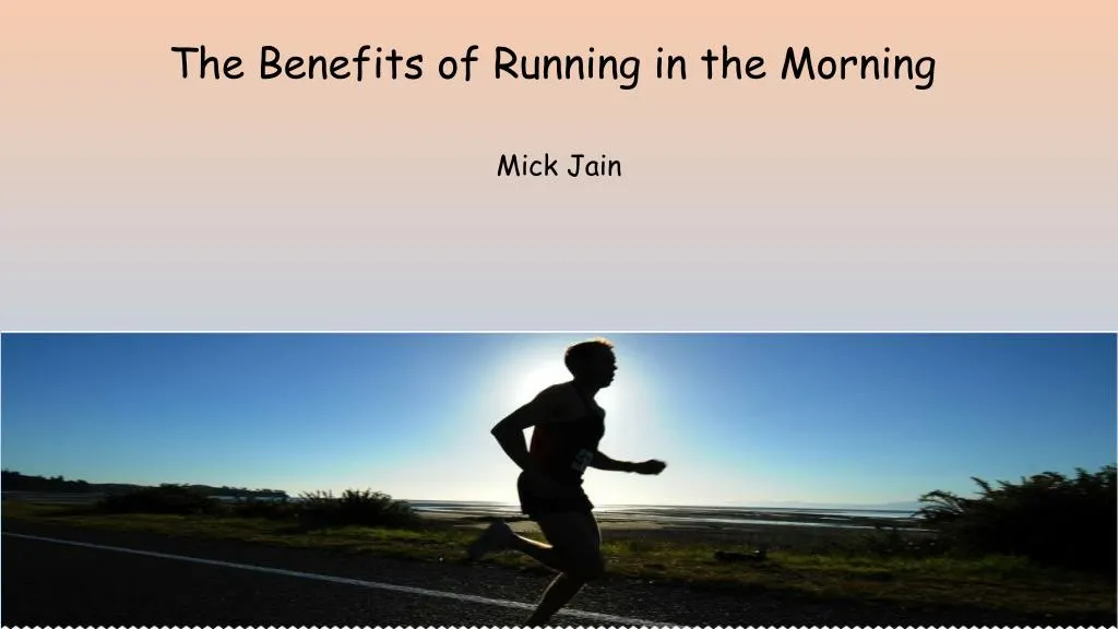 the benefits of running in the morning