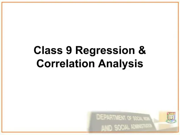 Class 9 Regression Correlation Analysis
