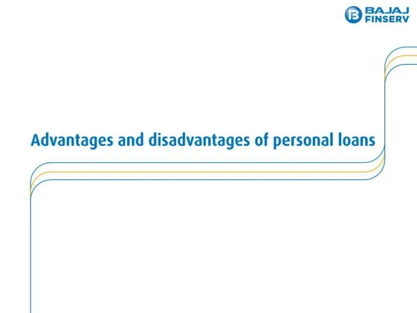 Advantage and Disadvantage of Personal Loan