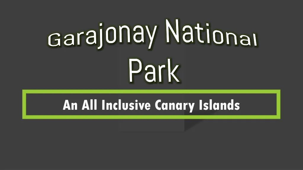 garajonay national park