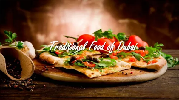 Traditional Food of Dubai