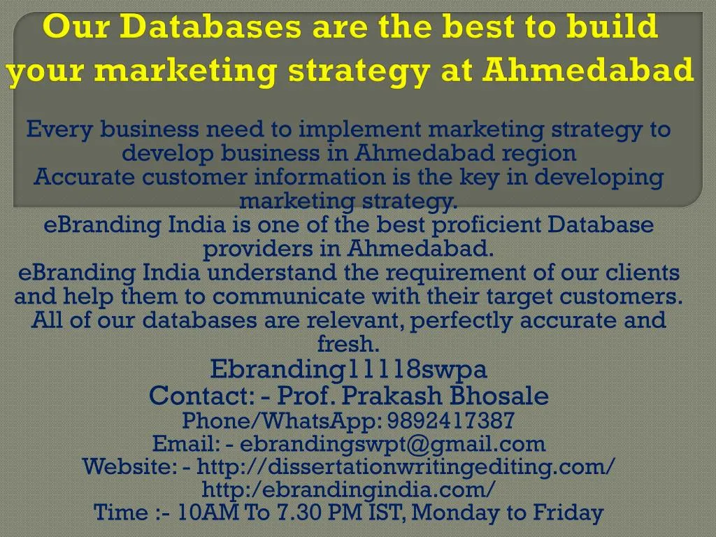 our databases are the best to build your marketing strategy at ahmedabad