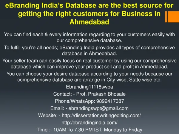 eBranding India’s Database are the best source for getting the right customers for Business in Ahmedabad