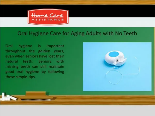 Oral Hygiene Care for Aging Adults with No Teeth