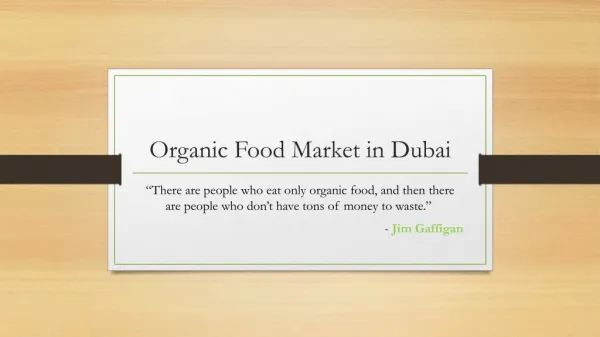 Organic Food Market in Dubai