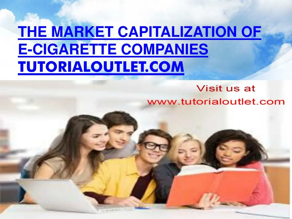 the market capitalization of e cigarette companies tutorialoutlet com