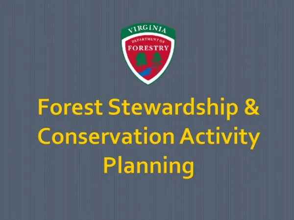Forest Stewardship Conservation Activity Planning