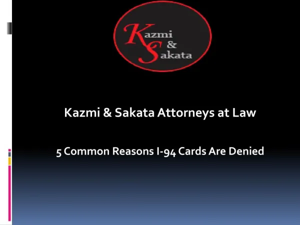 5 Common Reasons I-94 Cards Are Denied