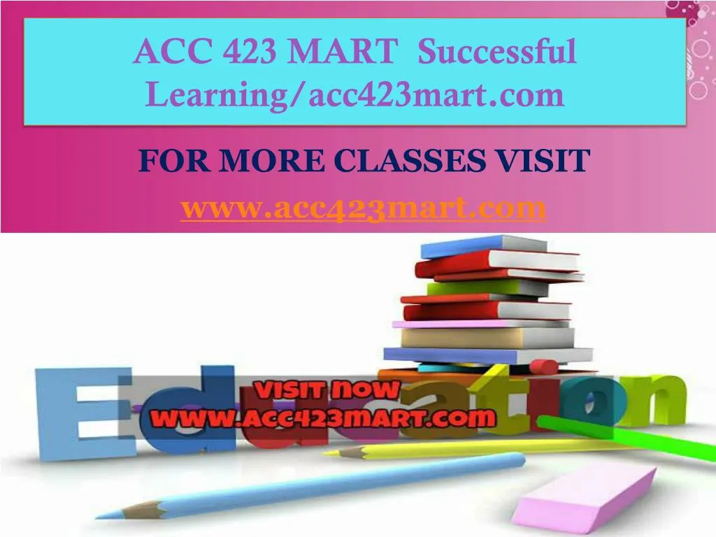 acc 423 mart successful learning acc423mart com
