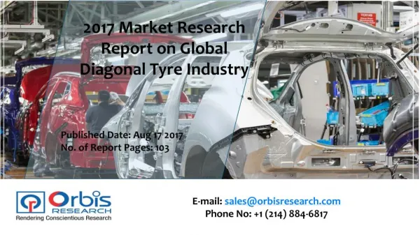 2017 Worldwide report On Global Diagonal Tyre Market Forecast 2022