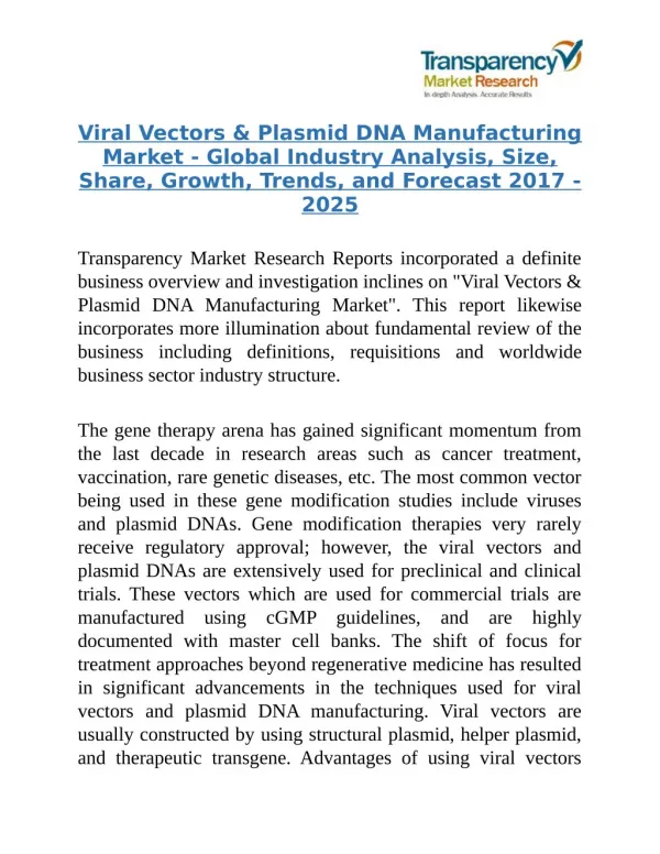 Viral Vectors & Plasmid DNA Manufacturing Market - Predicted to Rise at a Lucrative CAGR throughout 2017 to 2025