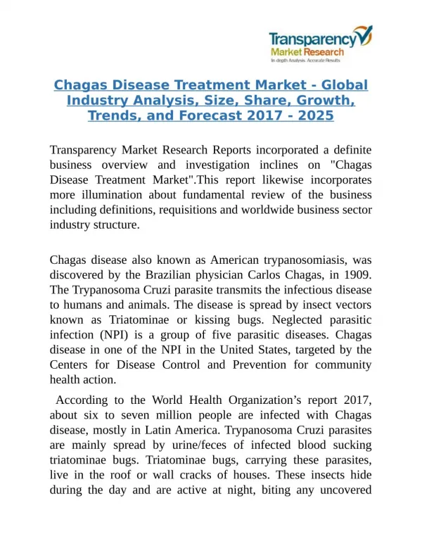 Chagas Disease Treatment Market - redicted to Rise at a Lucrative CAGR throughout 2017 to 2025