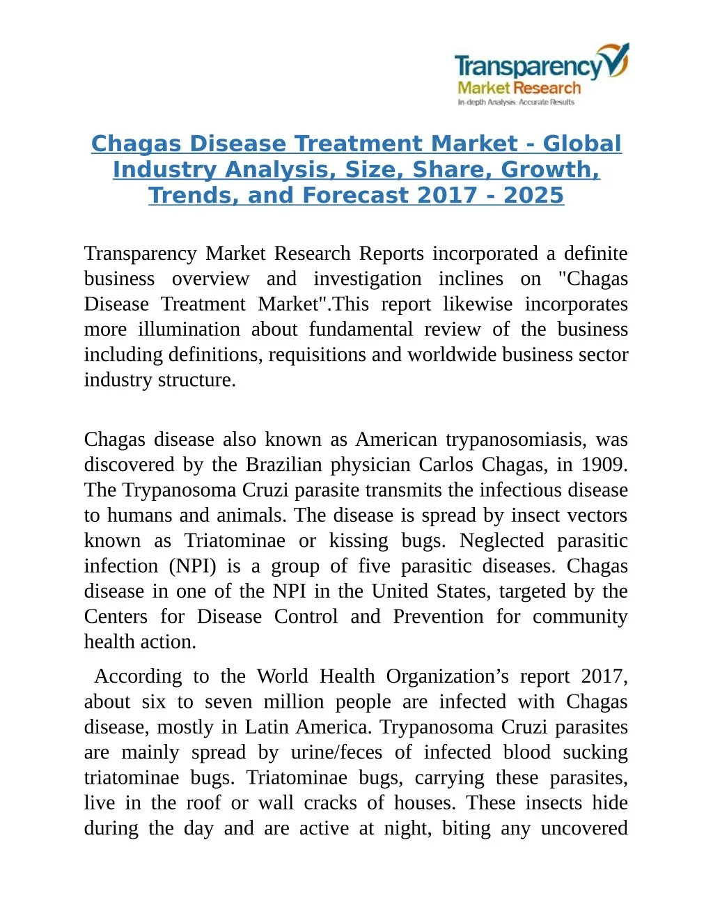 chagas disease treatment market global industry